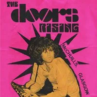 The Doors Rising at McChuills