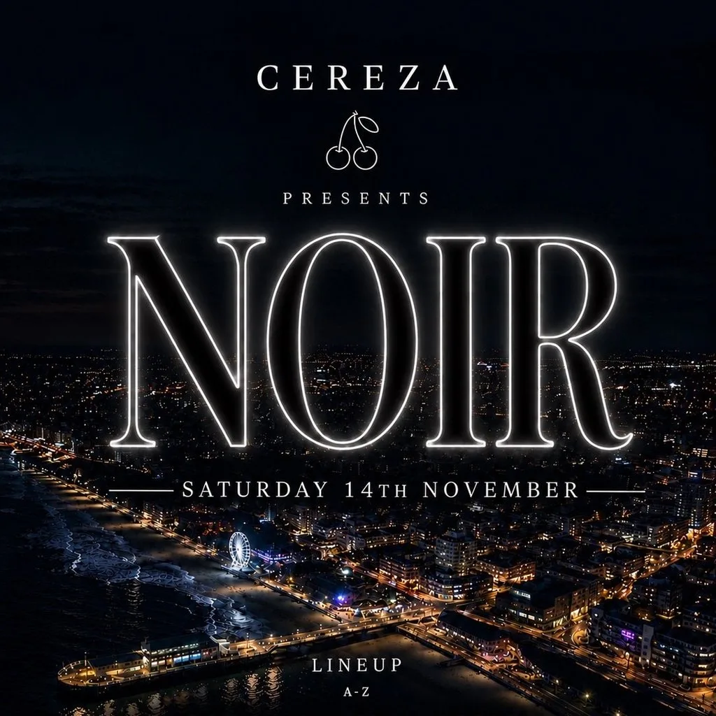 CEREZA Presents - NOIR at Canvas Bournemouth