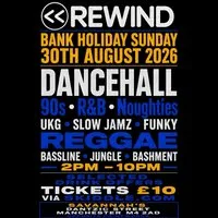 Rewind Bank Holiday special 30.08.26 at Savannahs Mcr