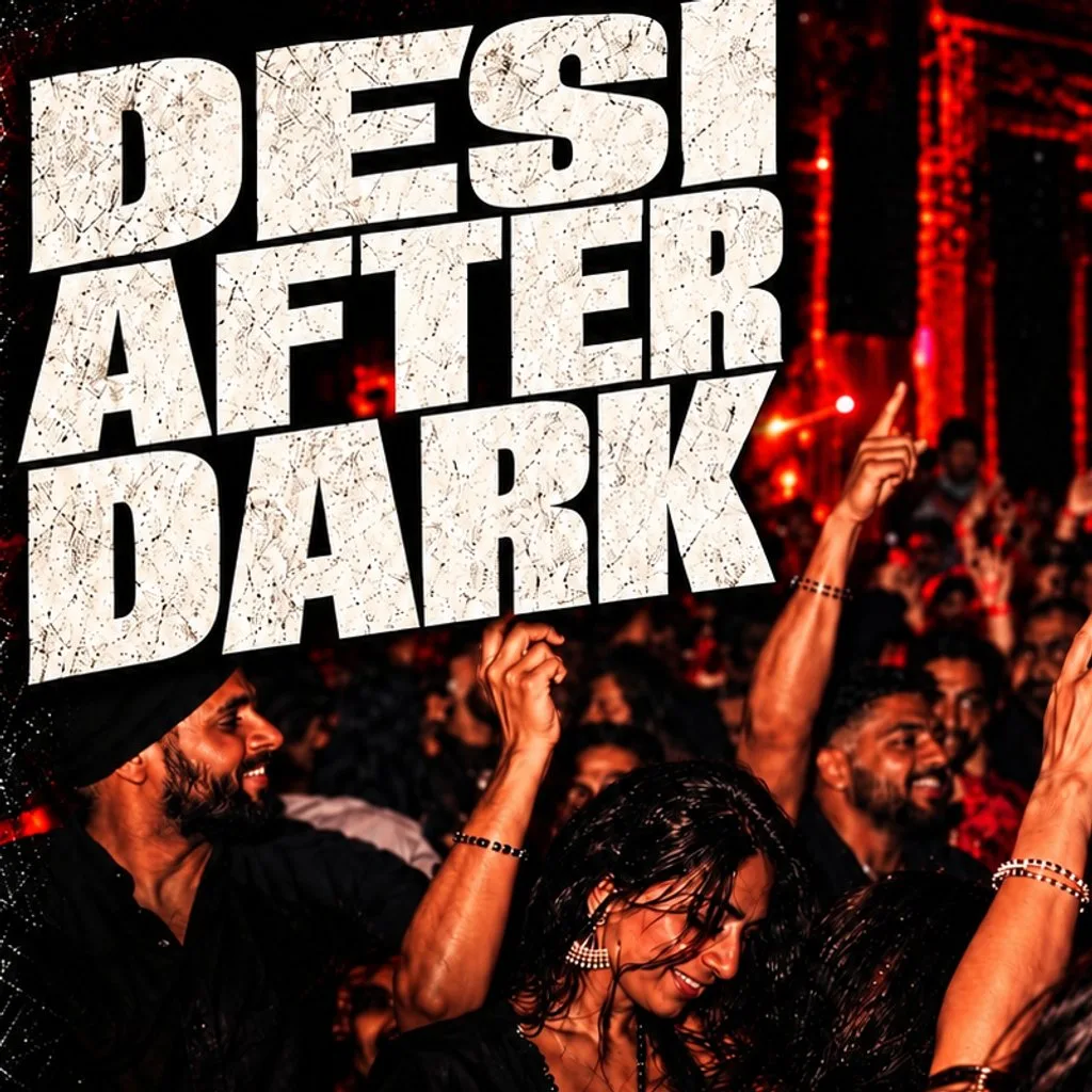 Desi After Dark at ACAPELLA