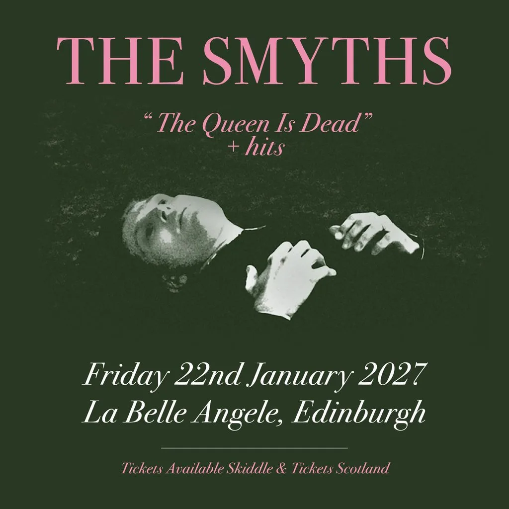 The Smyths - The Queen Is Dead + Hits. at La Belle Angele