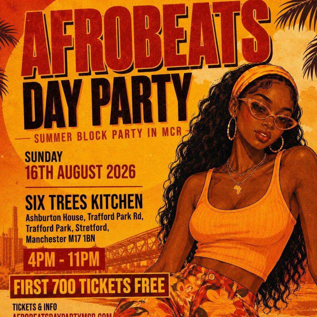 AFROBEATS DAY PARTY - Manchester's Summer Block Party