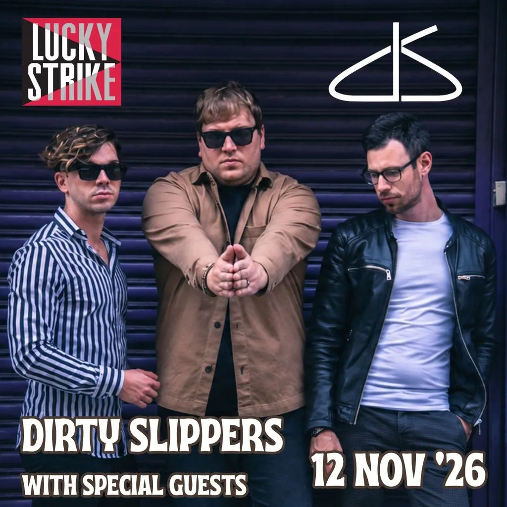 DIRTY SLIPPERS with special guests!