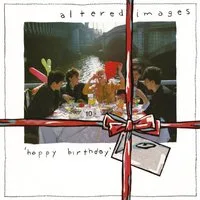 Altered Images - Happy Birthday at Old Fire Station