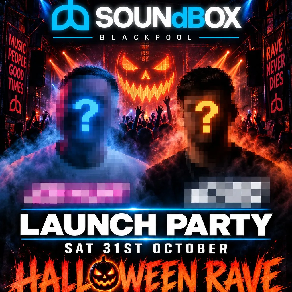 Soundbox Launch Party at Soundbox Blackpool