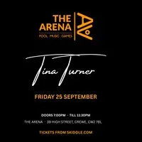 Forever Tina - Tina Turner Tribute at The Arena Crewe