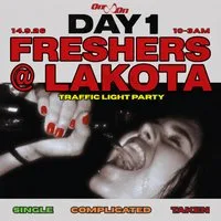 On&On Presents: DAY ONE | Traffic Light Freshers Party at Lakota