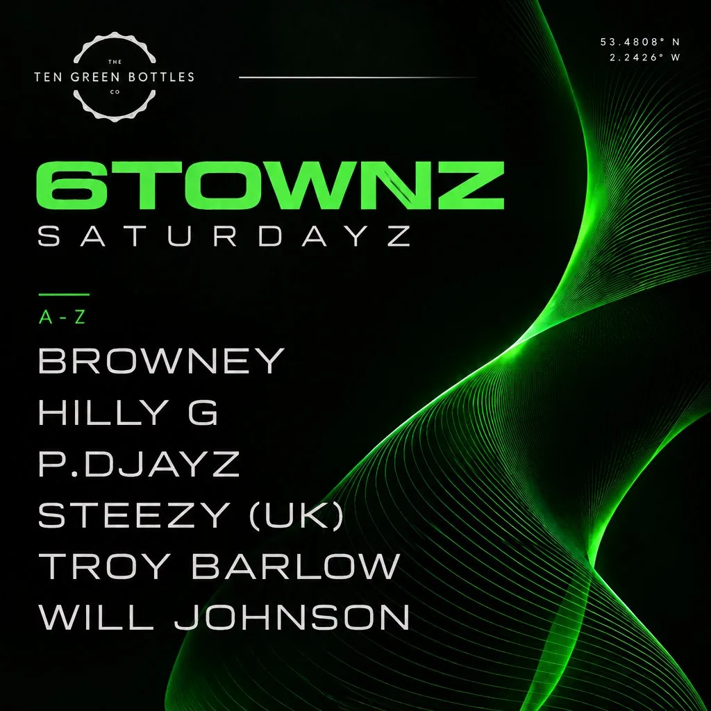 6TOWNZ SATURDAYZ - Ten Green Bottles Co #2 at Ten Green Bottles