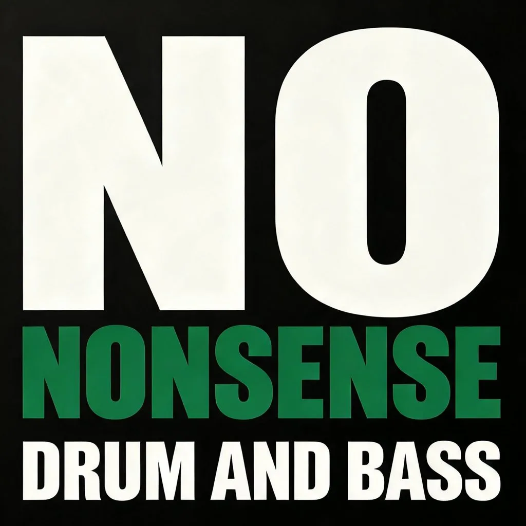 No Nonsense Drum & Bass