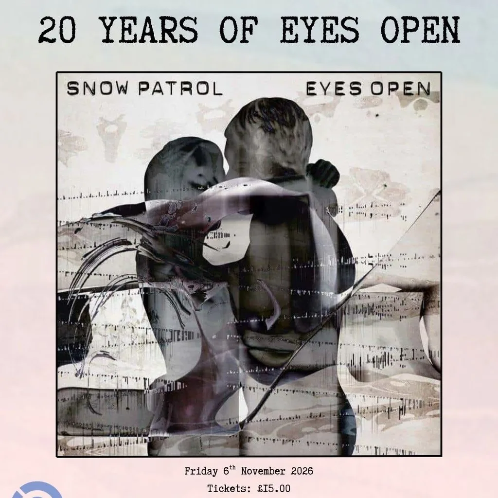 Classic Album Night: Snow Patrol's Eyes Open (20th Anniversary) at Oh Yeah Music Centre