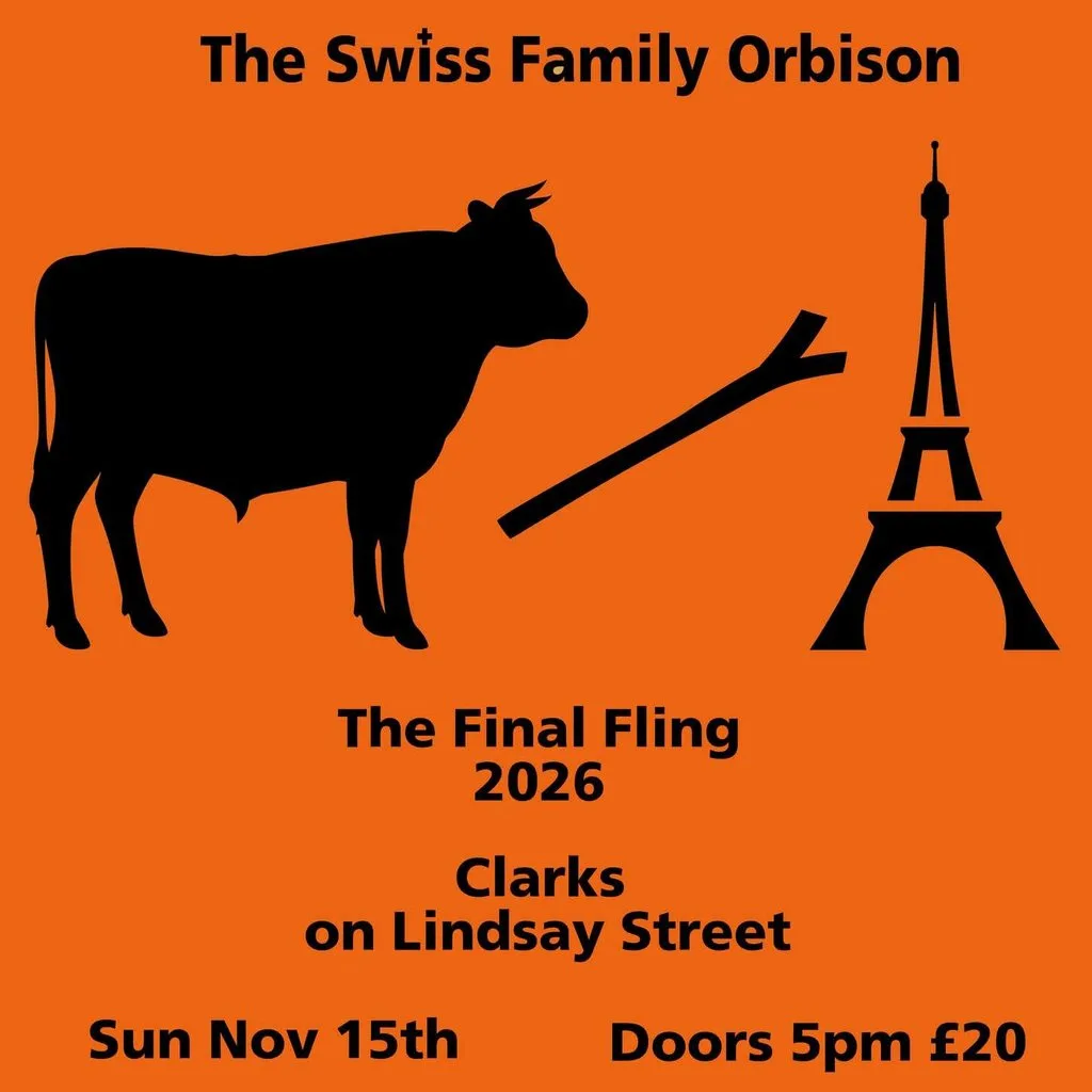 The Swiss Family Orbison at Clarks On Lindsay Street