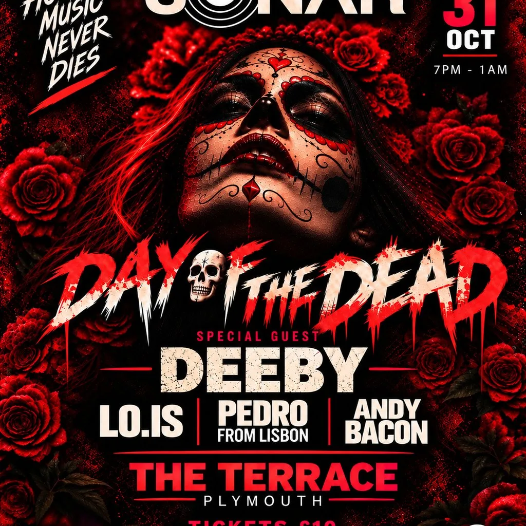 Sonar Presents Day of the Dead at The Terrace, Madeira Road