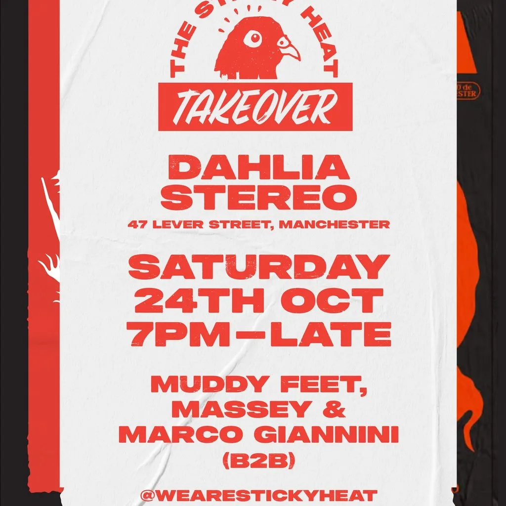 Sticky Heat Takeover: Muddy Feet, Massey b2b Marco Giannini at Dahlia Stereo