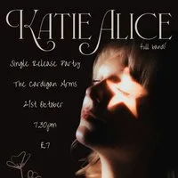 Katie Alice Single Release Party at Cardigan Arms