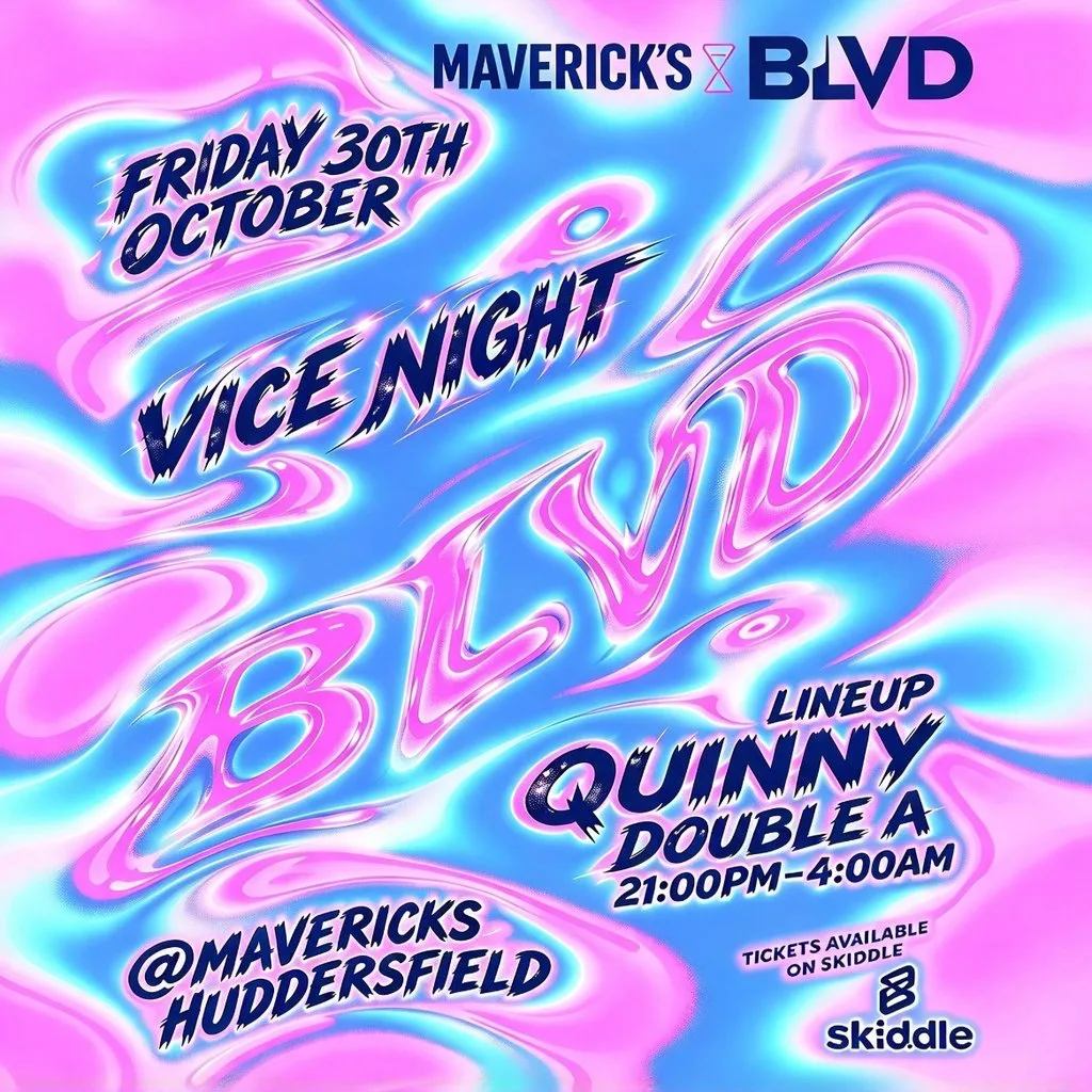 BLVD Vice Night @Mavericks Huddersfield at Mavericks Huddersfield