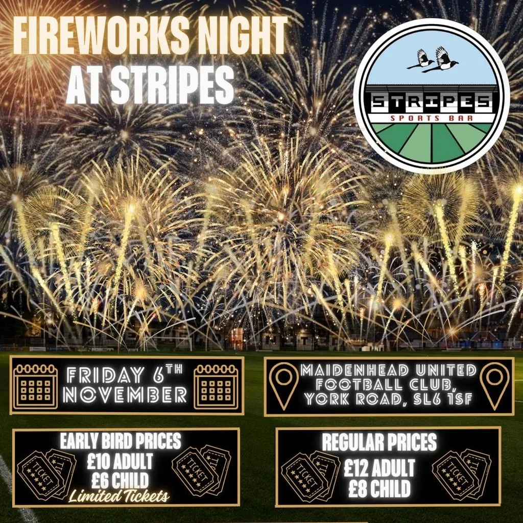 Fireworks Night at Stripes Maidenhead at Maidenhead United Football Club