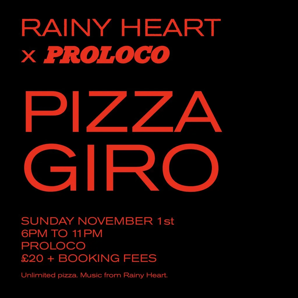 Rainy Heart x Proloco: Pizza Giro