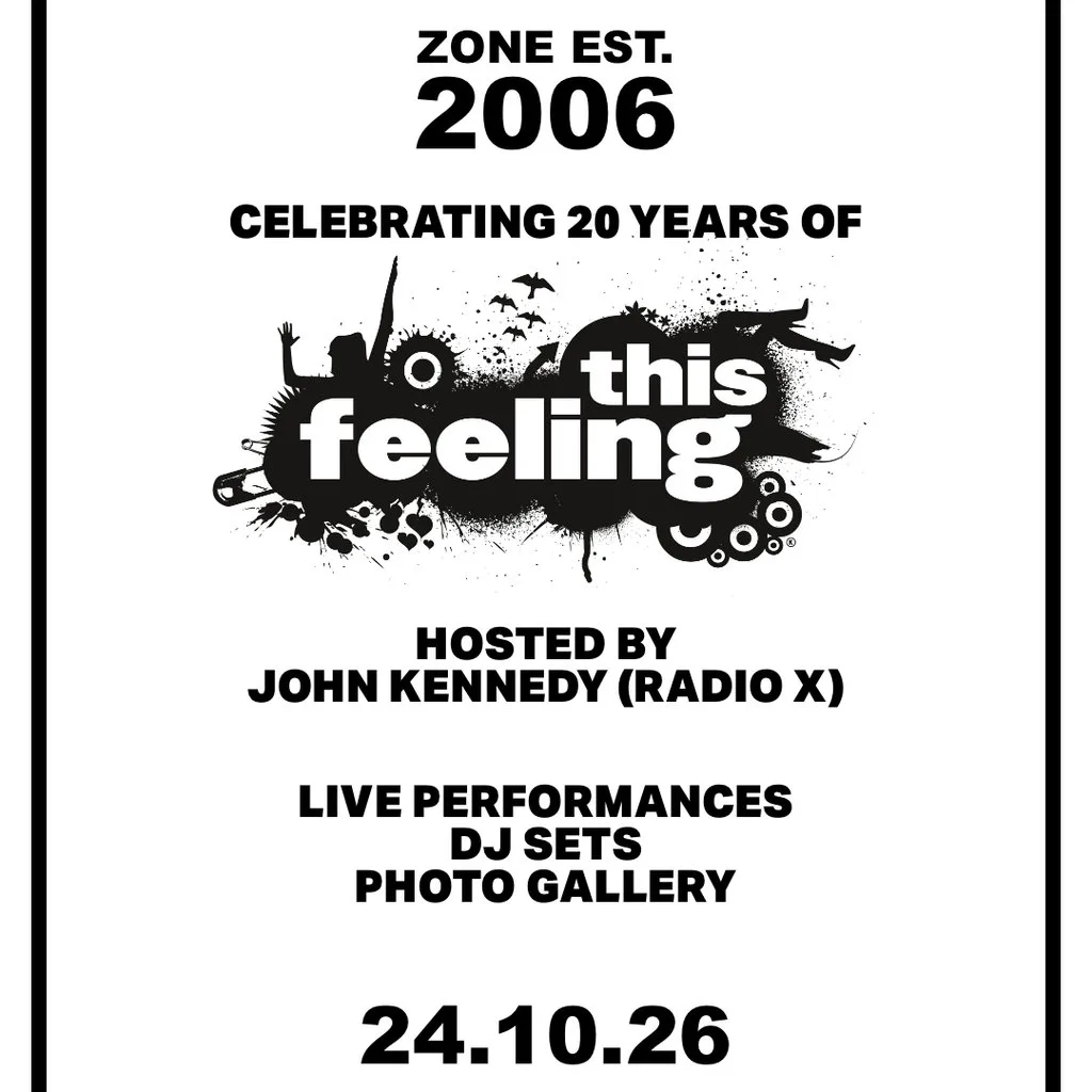 This Feeling 20th Birthday - London