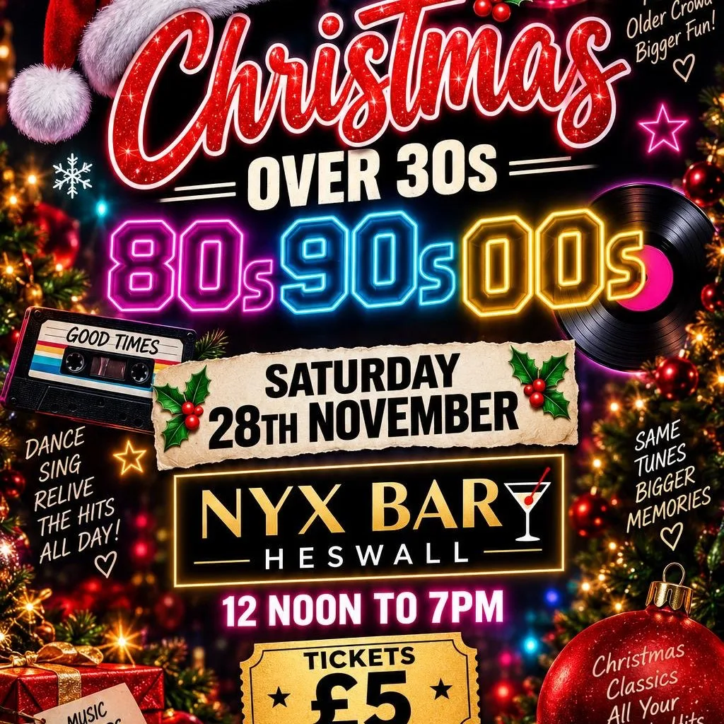 Over-30s Christmas Daytime Disco at NYX Heswall Wirral