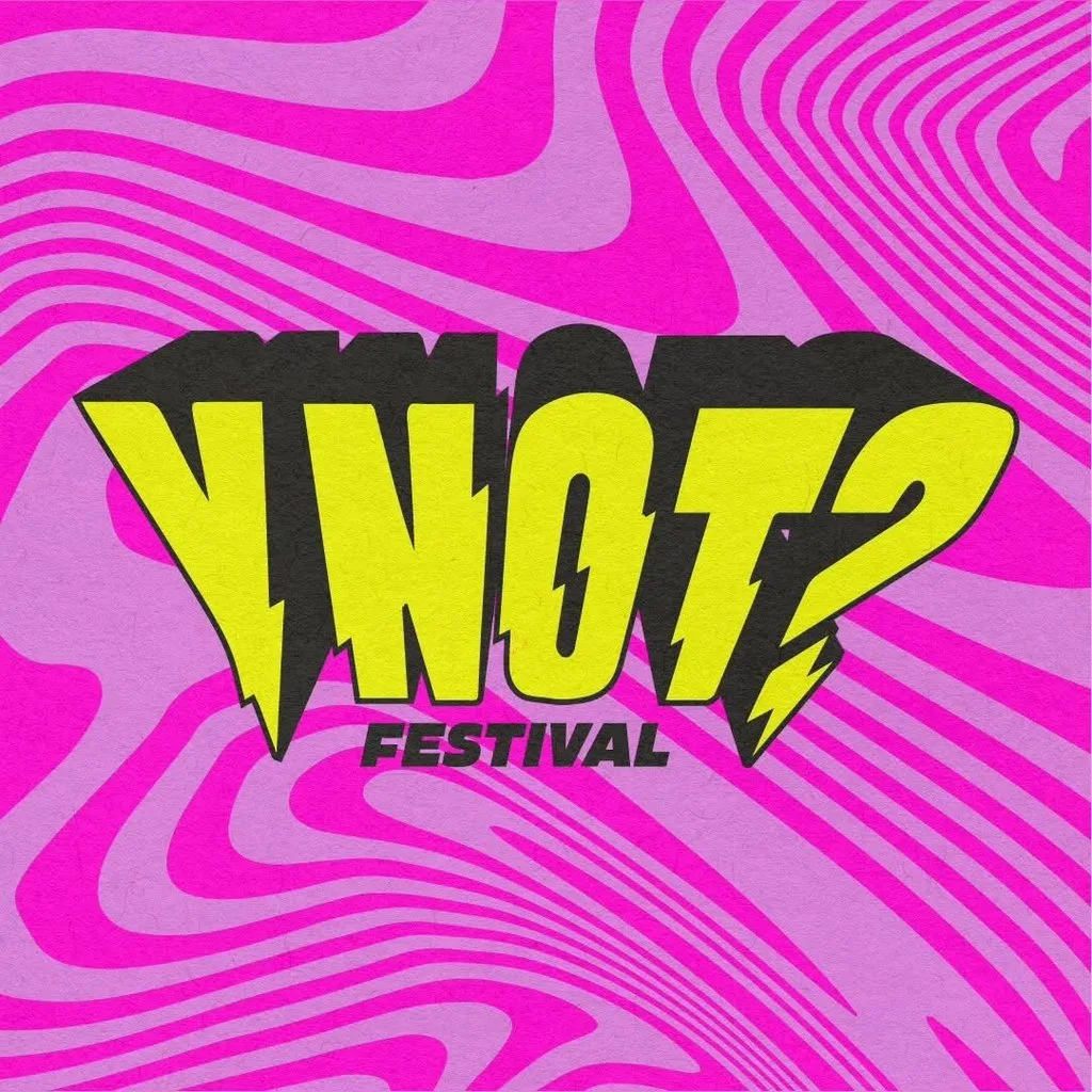 Y Not Festival
