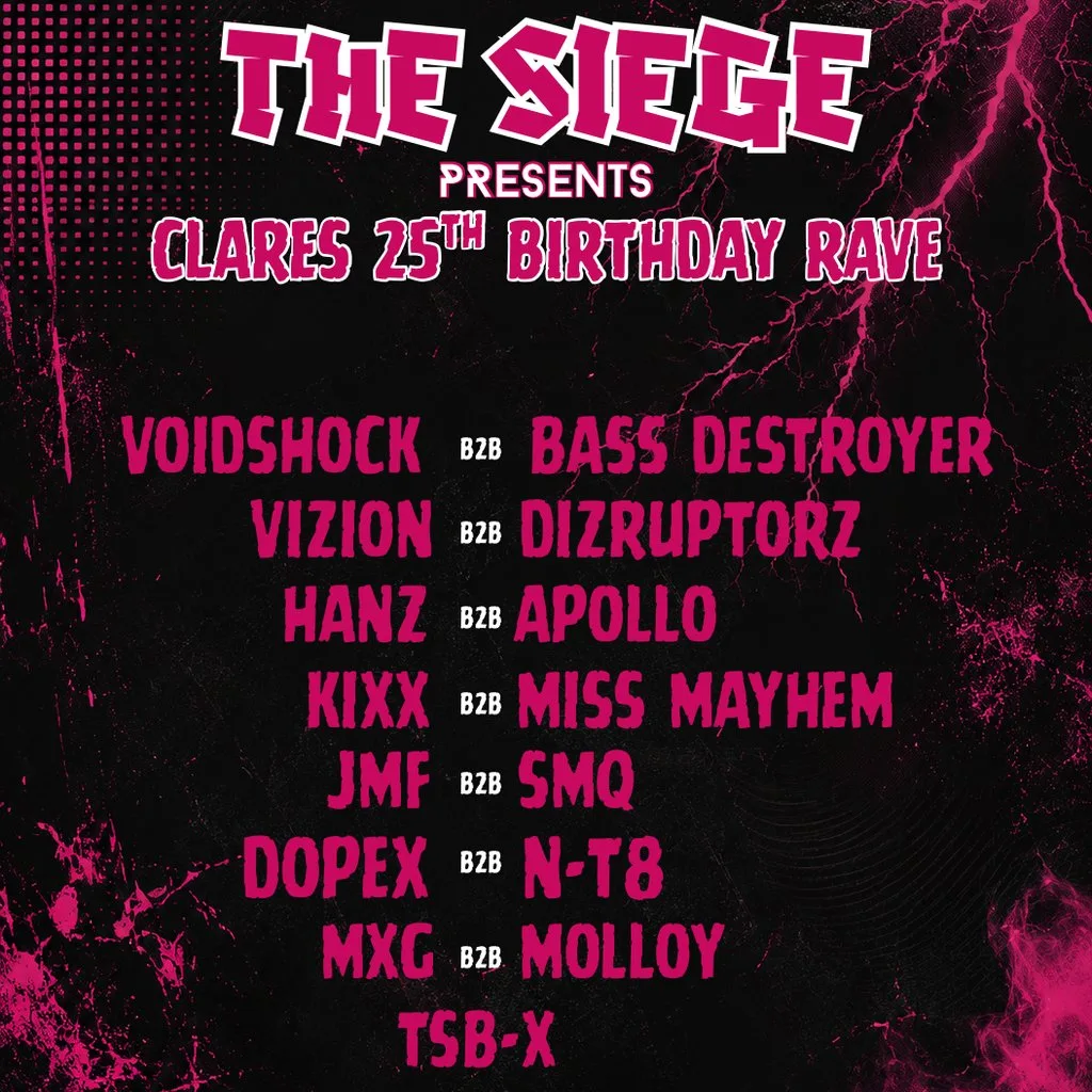 THE SIEGE : Presents - CLARES 25TH BDAY RAVE at Vibes Glasgow