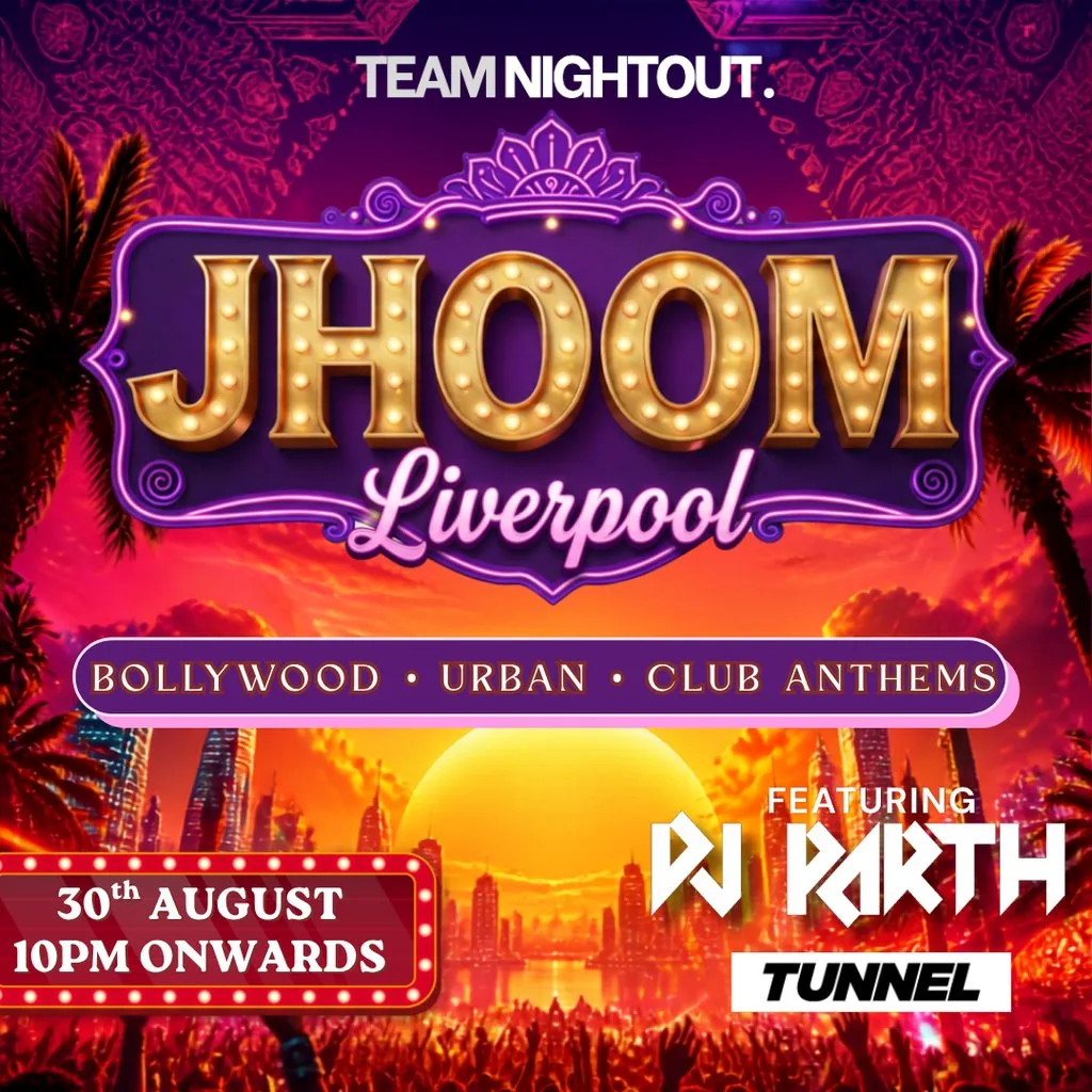 JHOOM Bollywood Night Liverpool | Desi Night at Heebie Jeebies