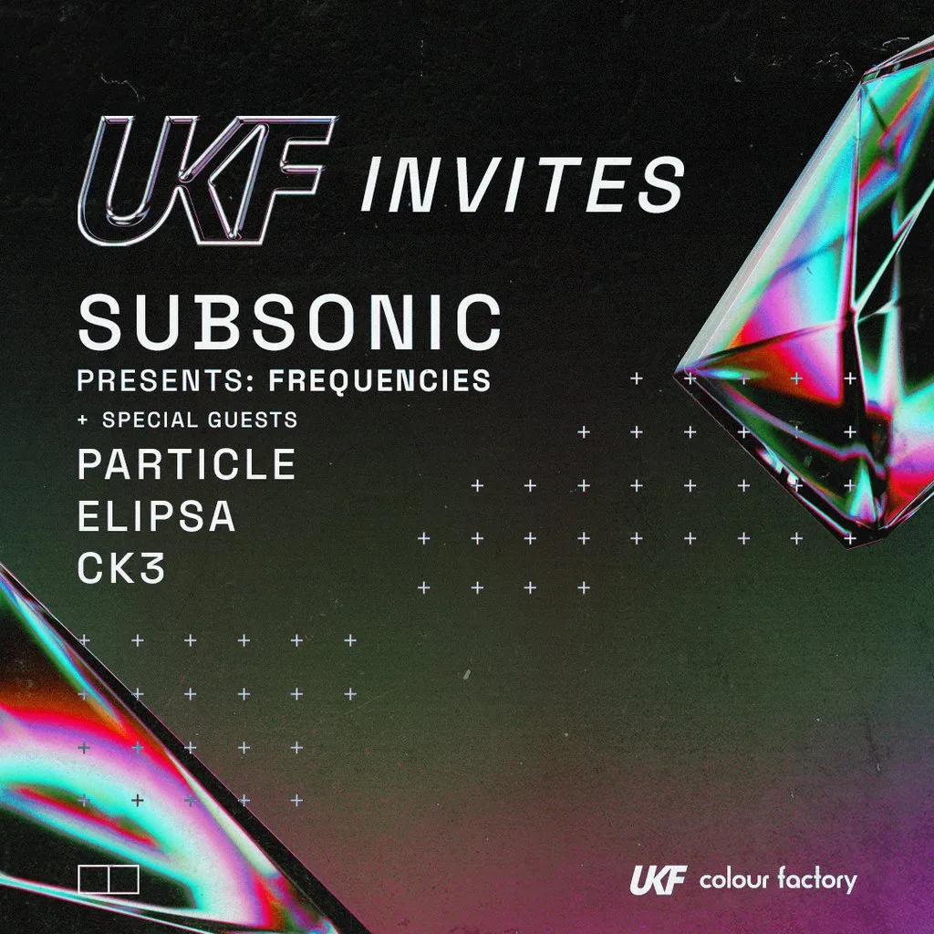UKF Invites x Subsonic Presents: FREQUENCIES at Colour Factory