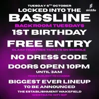 Locked Into The Bassline: 1st Birthday (FREE RAVE) at The Establishment