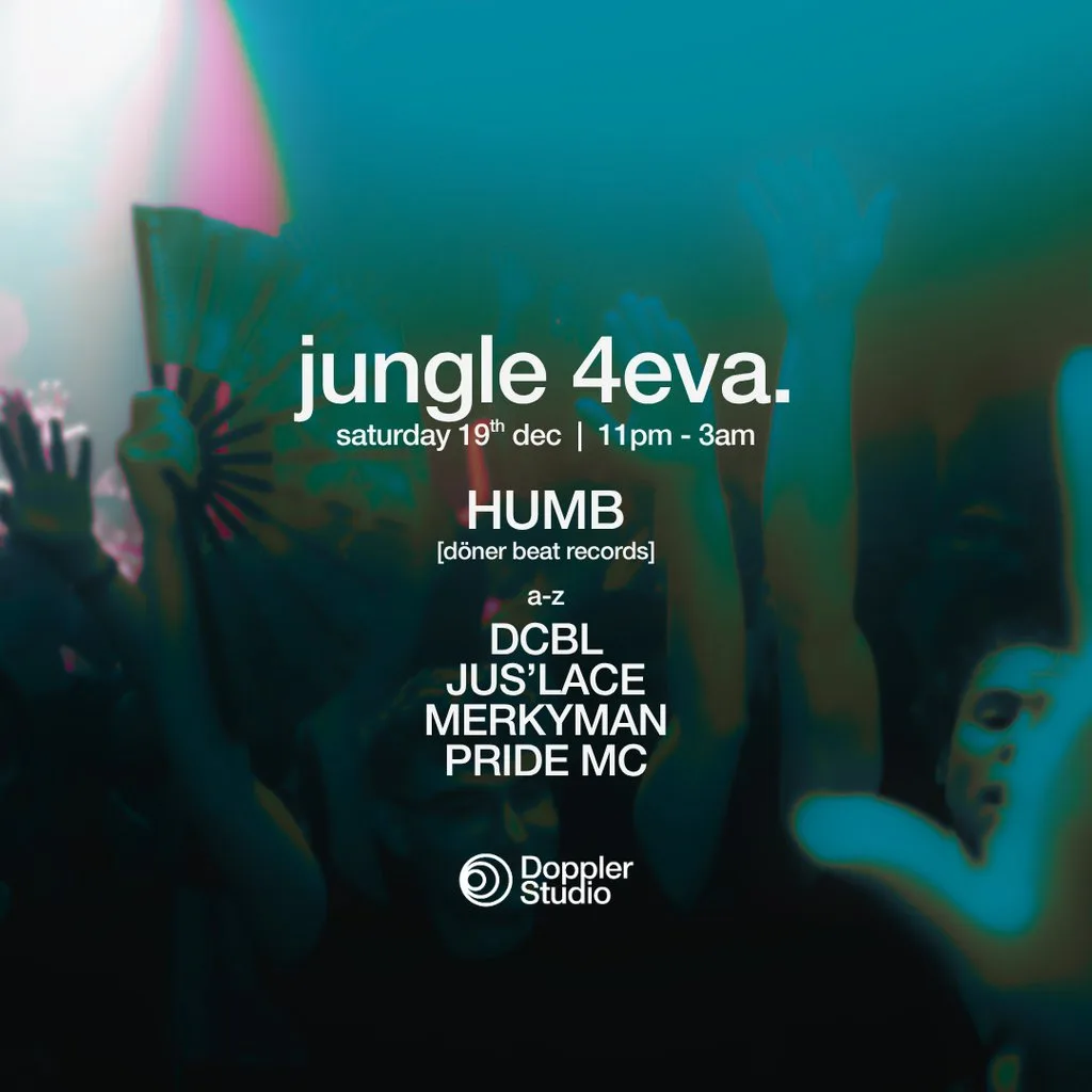 JUNGLE 4EVA. @ Doppler Studio