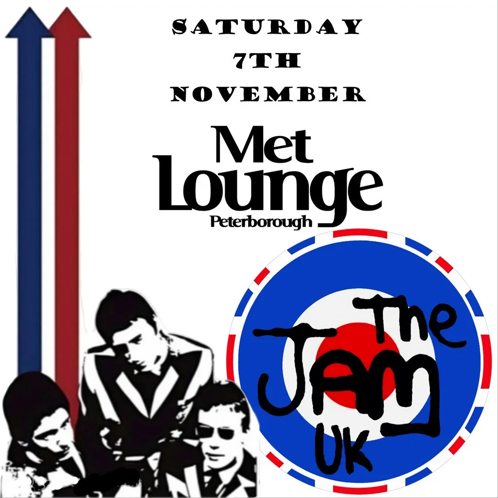 THE JAM UK- The ultimate tribute to The Jam at The Met Lounge