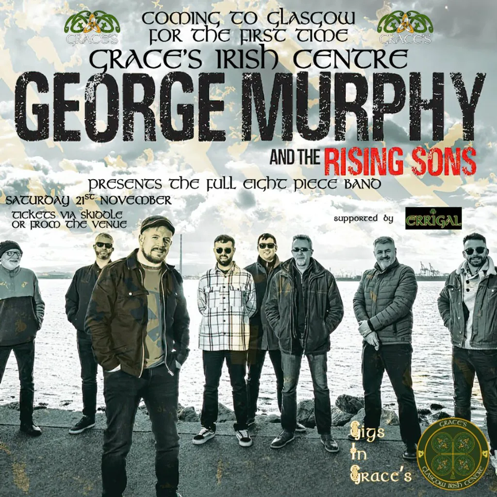 George Murphy & The Rising Sons - 21st Nov at Graces Irish Centre