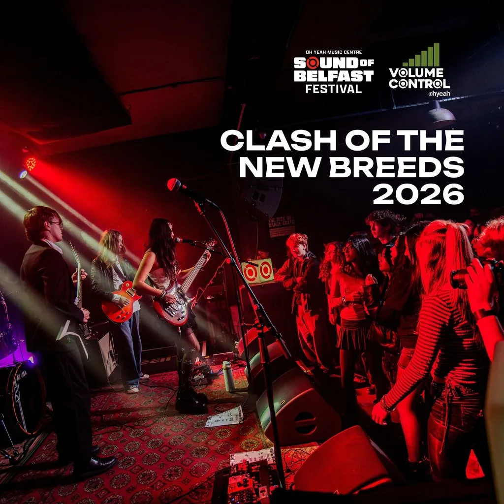 Volume Control presents: Clash of the New Breeds 2026 at Oh Yeah Music Centre