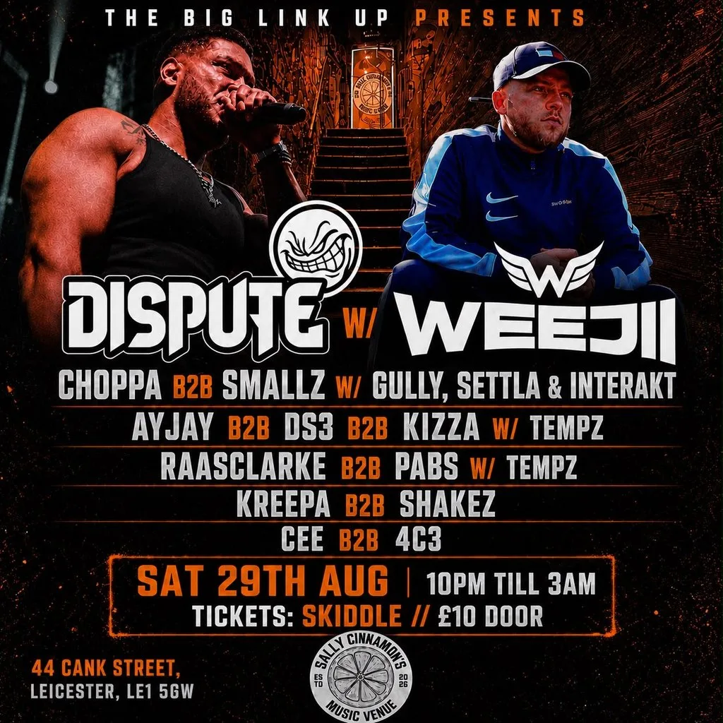 The Big Link Up Presents The Afterparty - Dispute and Weejii at Sally Cinnamon's Music Venue