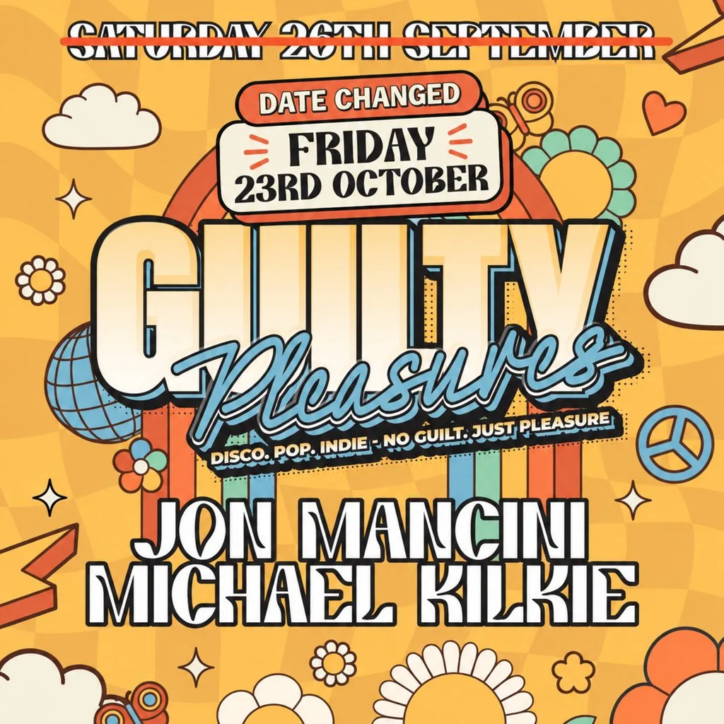 Guilty Pleasures (NEW DATE) - FAULDHOUSE - Friday 23rd Oct 2026 at Fauldhouse Miners Welfare Club
