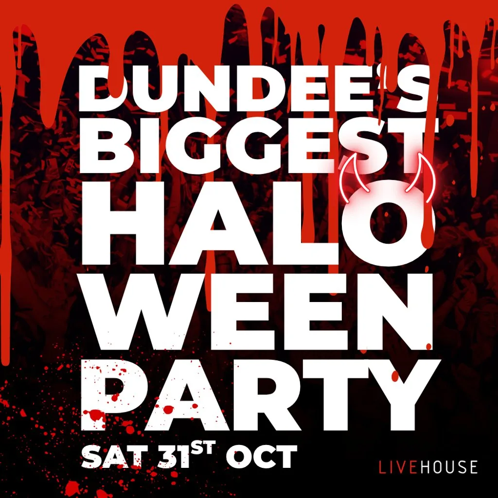 Dundee's BIGGEST Halloween Party at Livehouse