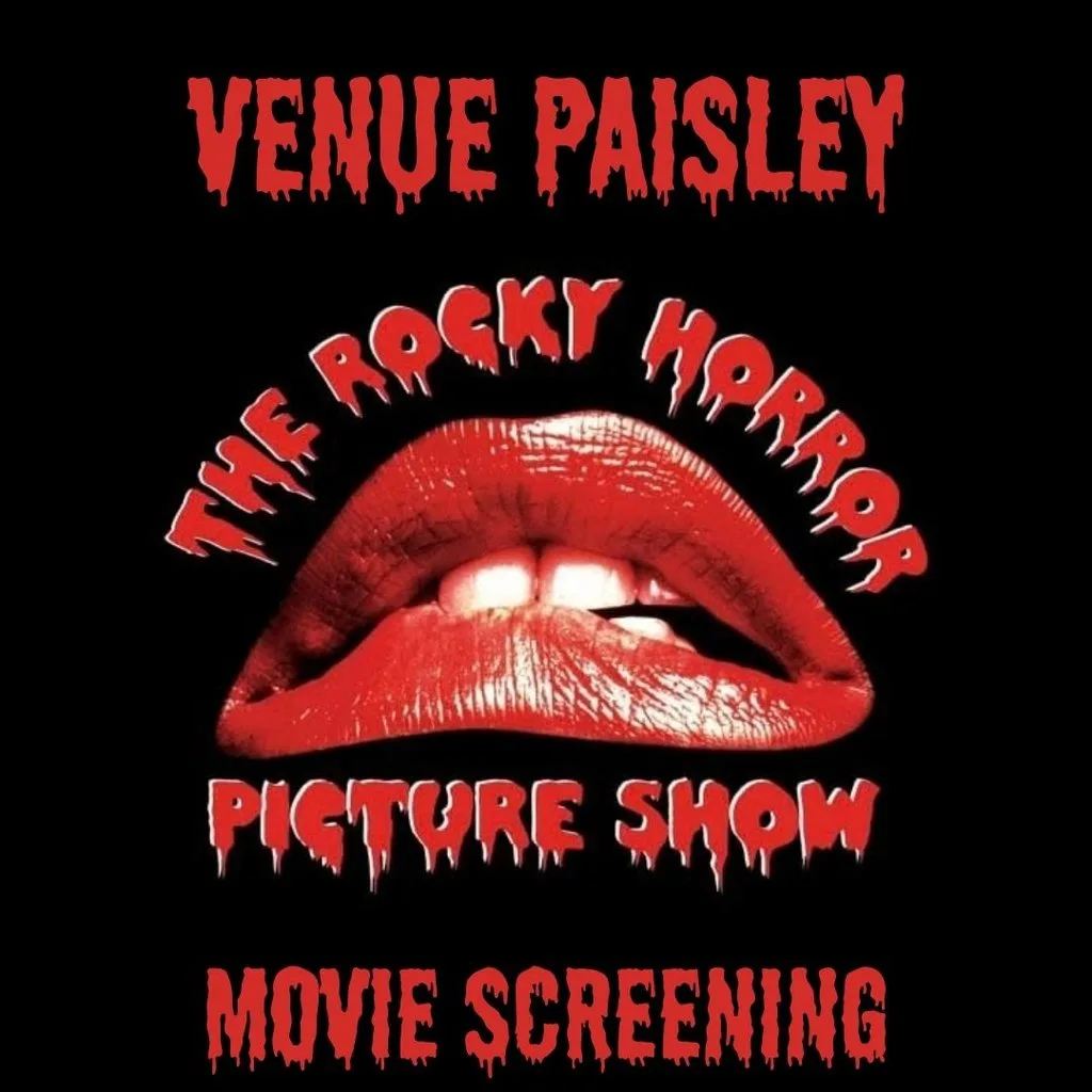 Movie Screening - Rocky Horror Picture Show at Venue Paisley