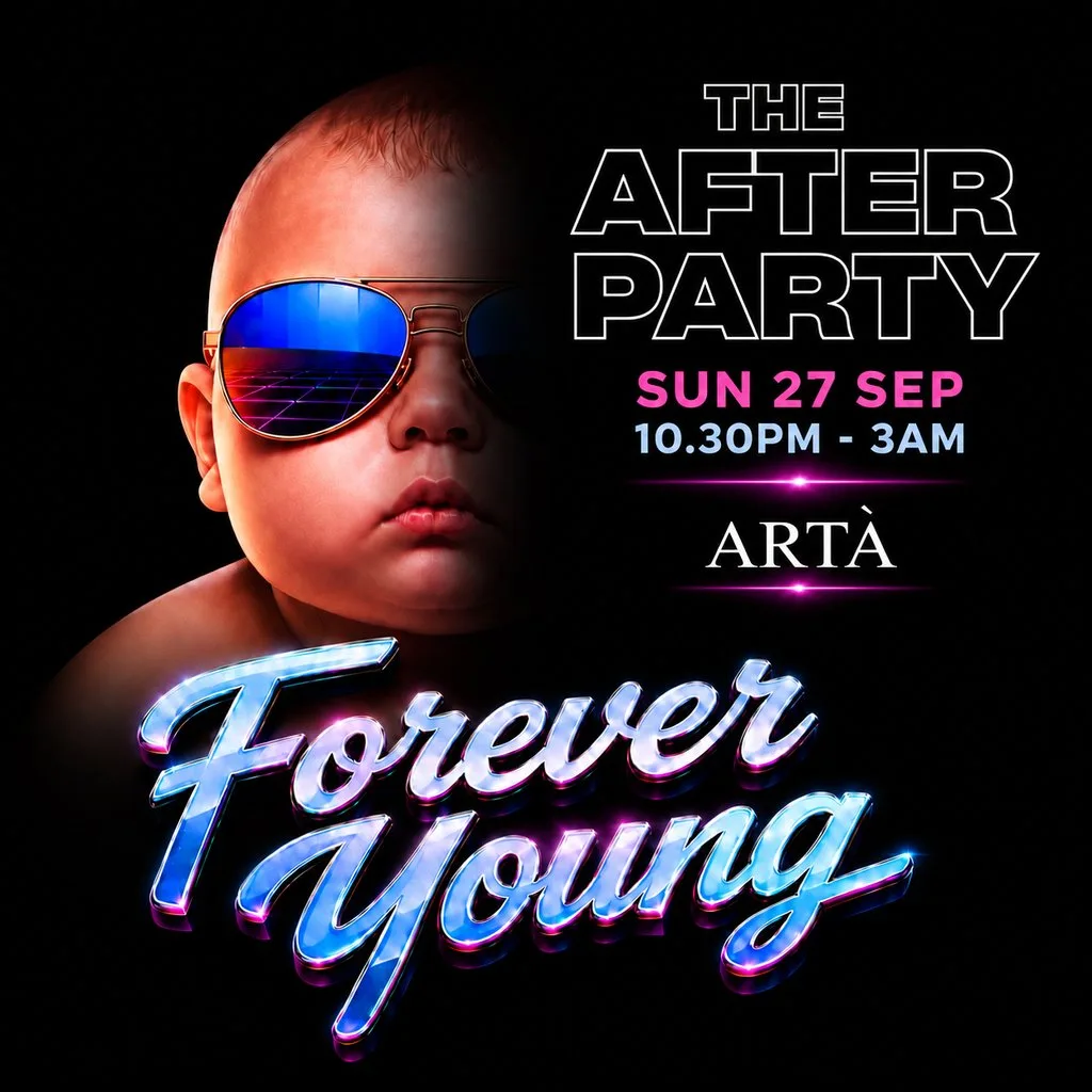Forever Young - September Weekend - The After Party at ARTA