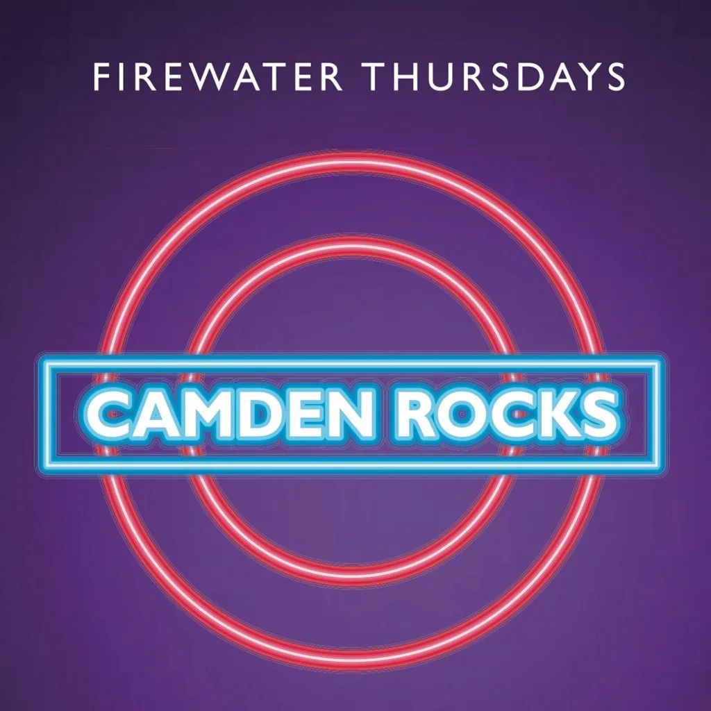 Camden Rocks; Firewater Thursday. at Firewater Dundee