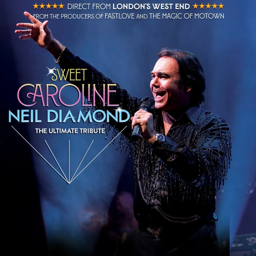 Sweet Caroline - A Tribute to Neil Diamond