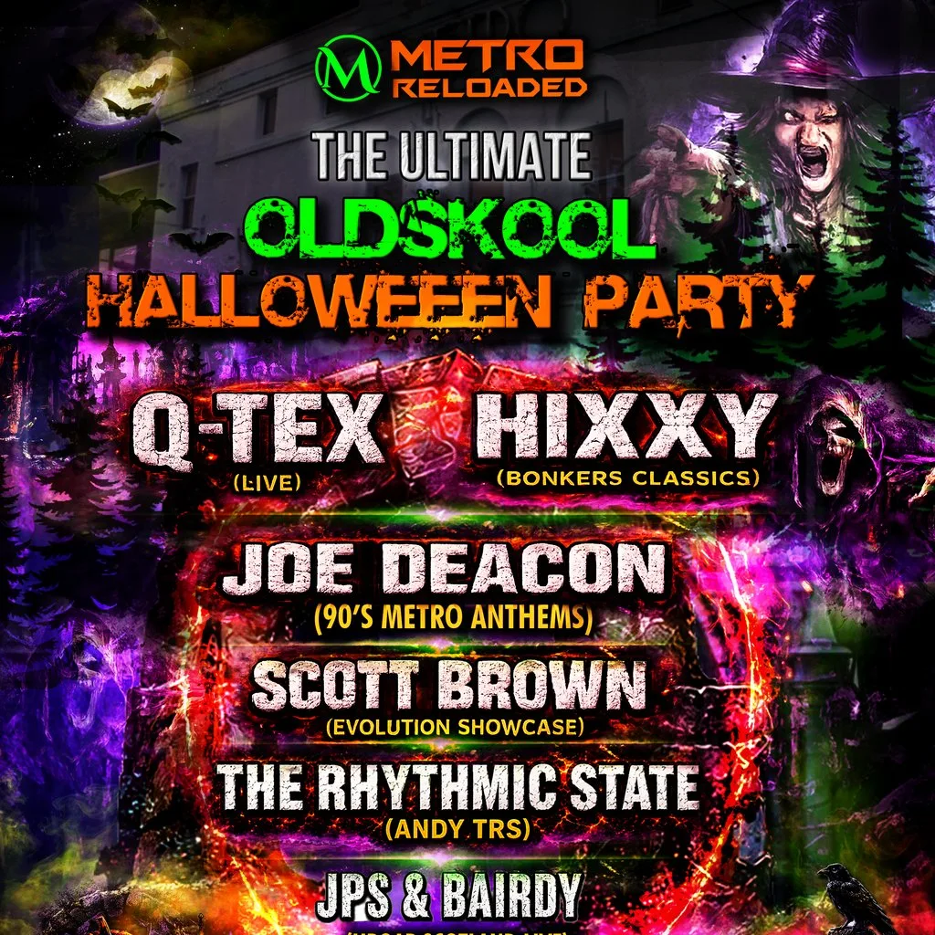 Metro Reloaded Presents: The Ultimate Oldskool Halloween Party at Metro Reloaded