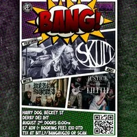 BANG featuring SKUM, Black Mould, and Justice for Lilith at The Hairy Dog