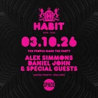Habit 20th Birthday Part 2 at The Space