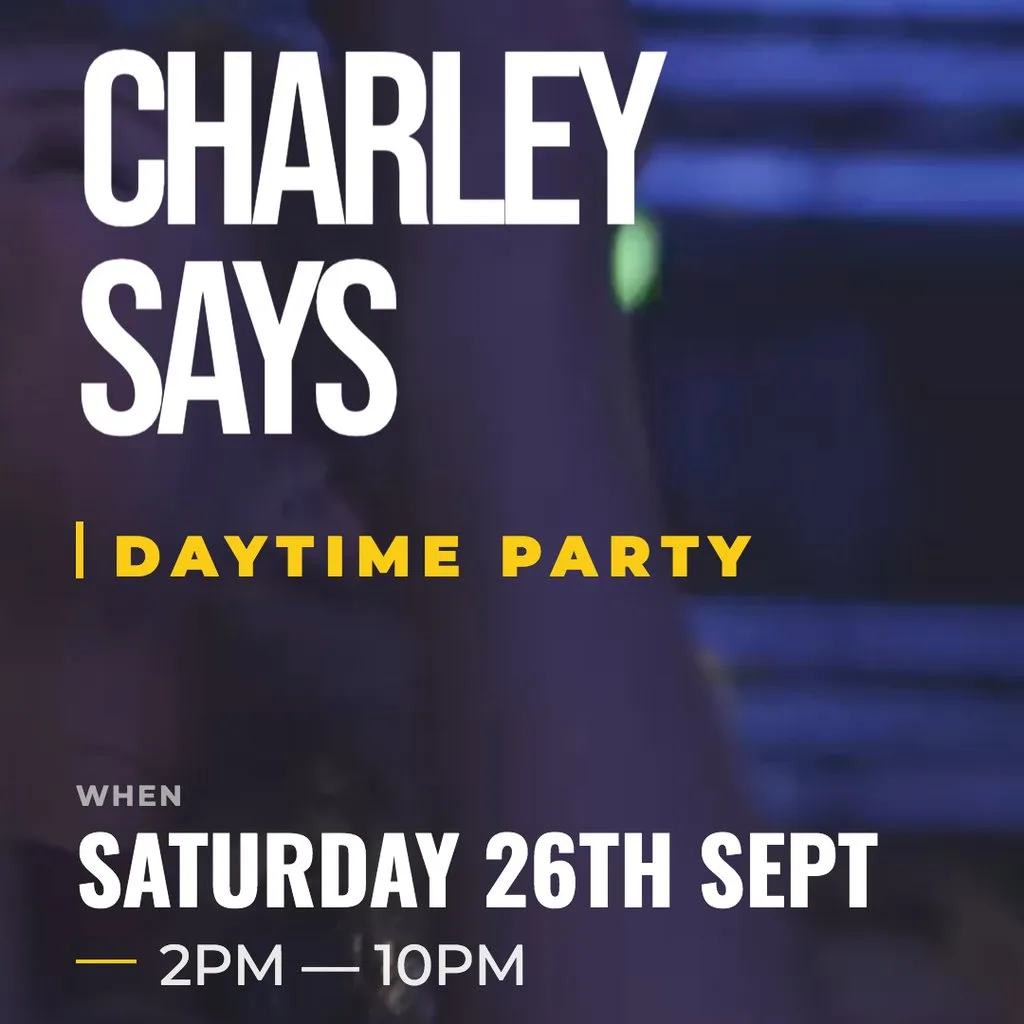 Charley Says Daytime Party at Loud Lounge