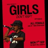 Neighbourhd Presents: Girls Don’t Rap? with Cola B at Birmingham