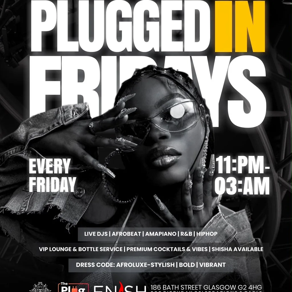 Plugged In Fridays at Enish Glasgow