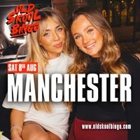 Old Skool Bingo Sat 8th August Manchester at Impossible Manchester