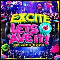 Excite Lets Ave It! at Digital Newcastle