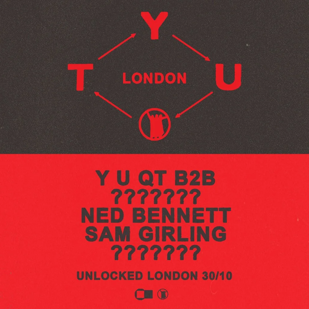 Y U QT - Unlocked (Halloween) at Unlocked Shoreditch