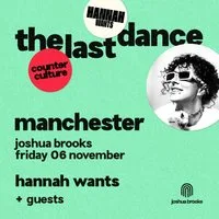 Hannah Wants | Joshua Brooks Manchester at Joshua Brooks