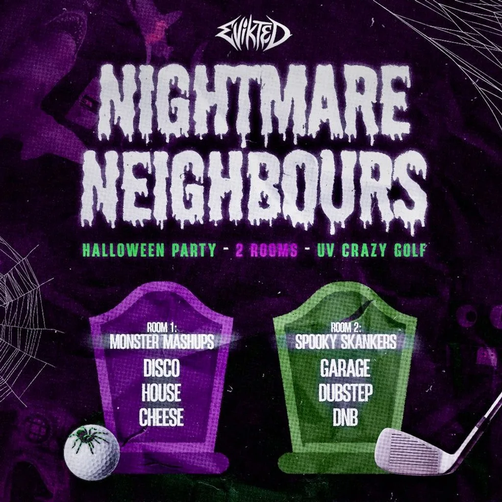 Evikted Presents: Nightmare Neighbours at One Under